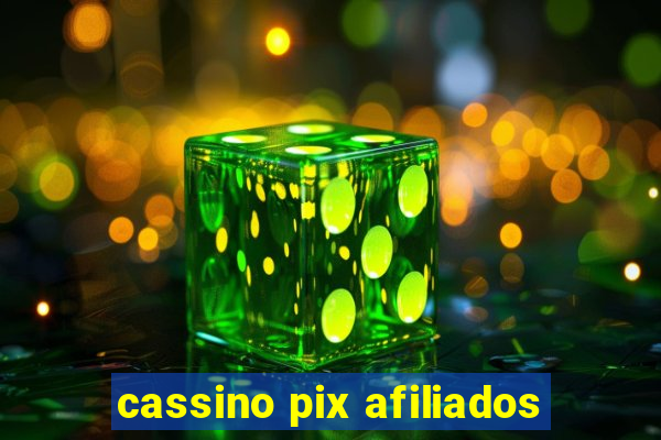 cassino pix afiliados